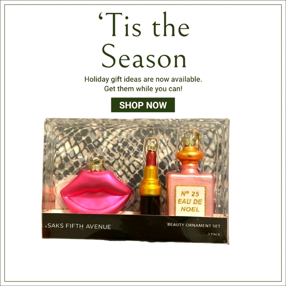 Saks Fifth Avenue Accessories - SAKS FIFTH AVENUE Beauty Ornament Gift Set of 3 NEW IN BOX 💋💐🤟🏼